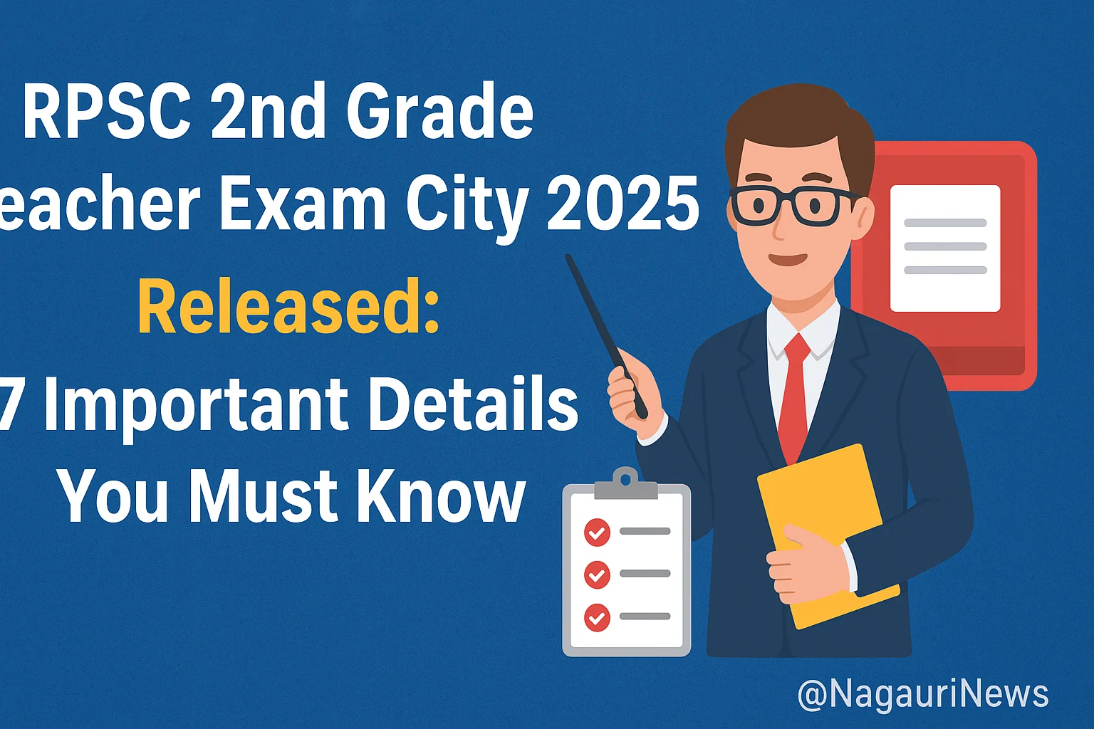 RPSC 2nd Grade Teacher Exam City 2025
